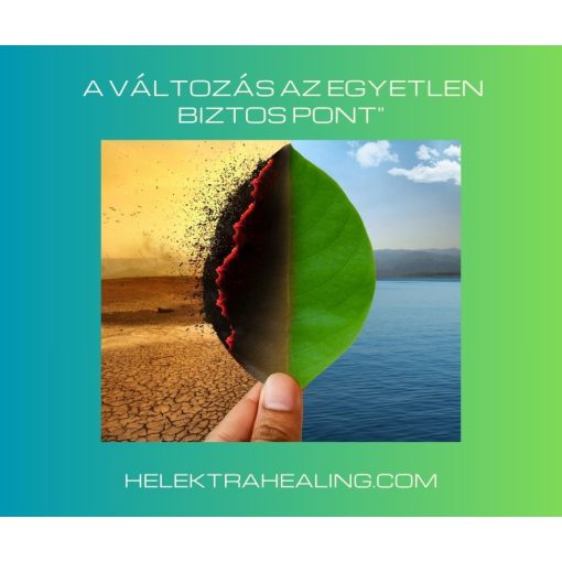 2021.01. 1hó "A Változás az Egyetlen Biztos Pont"