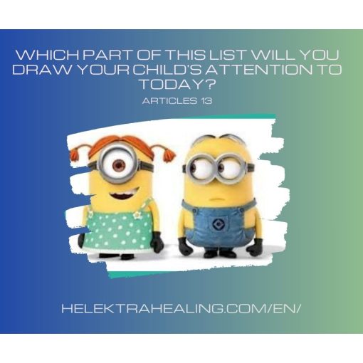 13 Reflections: Which part of this list will you draw your child's attention to today?