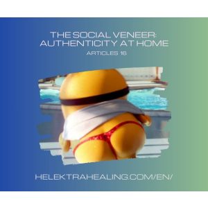 15 Reflections: The Social Veneer: Authenticity at Home