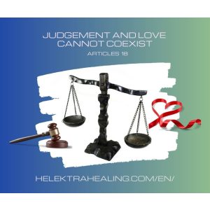 18 Reflections: Judgement and love cannot coexist.