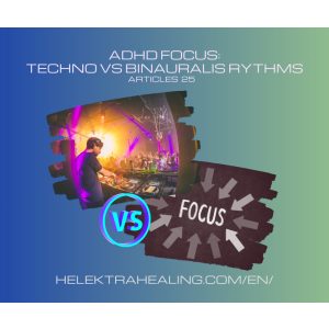   Reflections 25: Binaural beats for ADHD vs techno? - I asked IA what it thinks about it