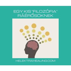 06 Cikk: Egy kis “filozófia” ráérősöknek