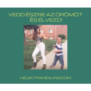   23 Napi Kihívás: Vedd észre az örömöt, a lehetőséget, ragadd meg és élvezd ki!